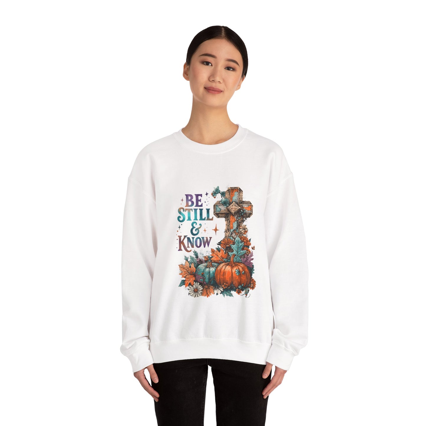 "Be Still" Crewneck Sweatshirt