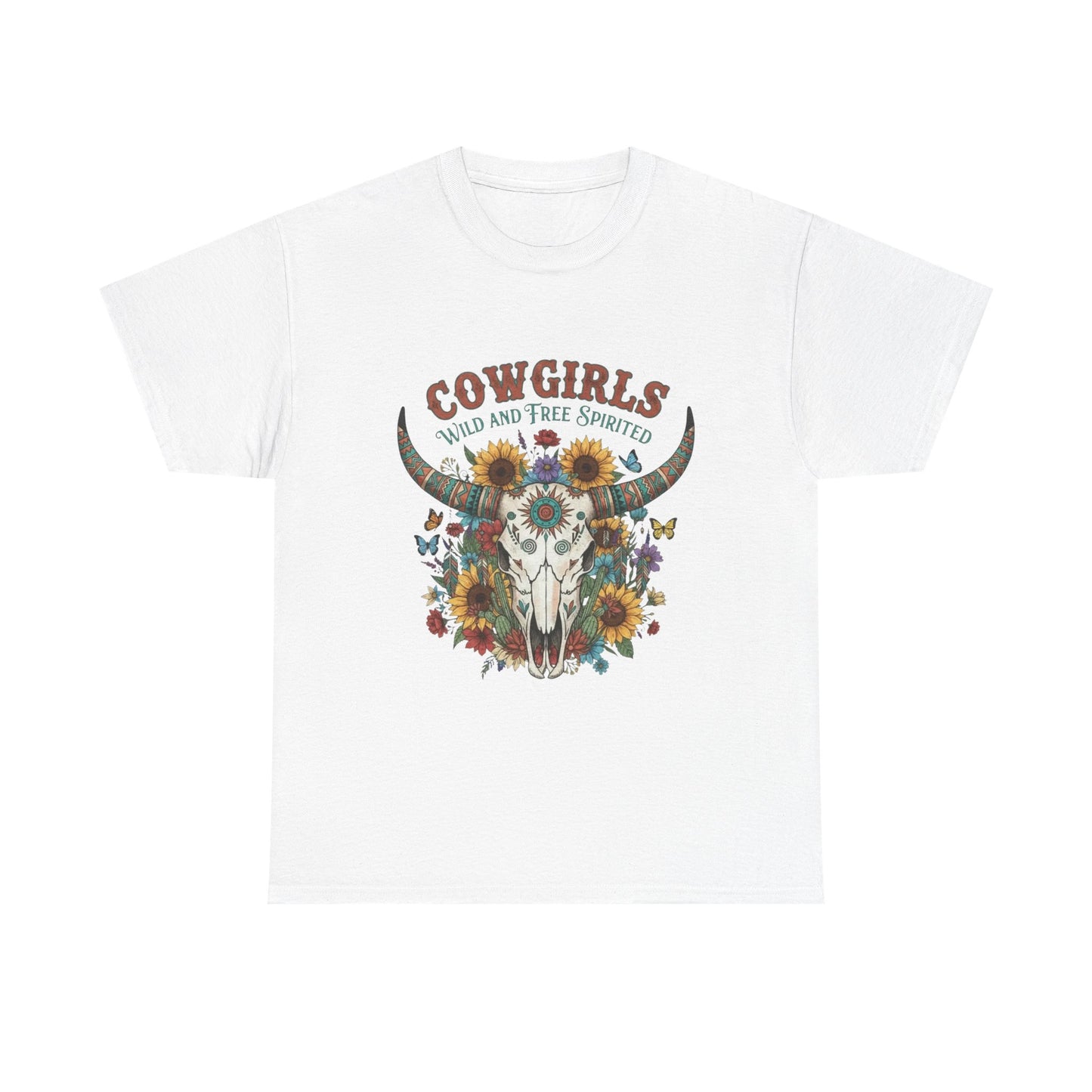 "Cowgirls Wild and Free Spirited" Unisex T-Shirt