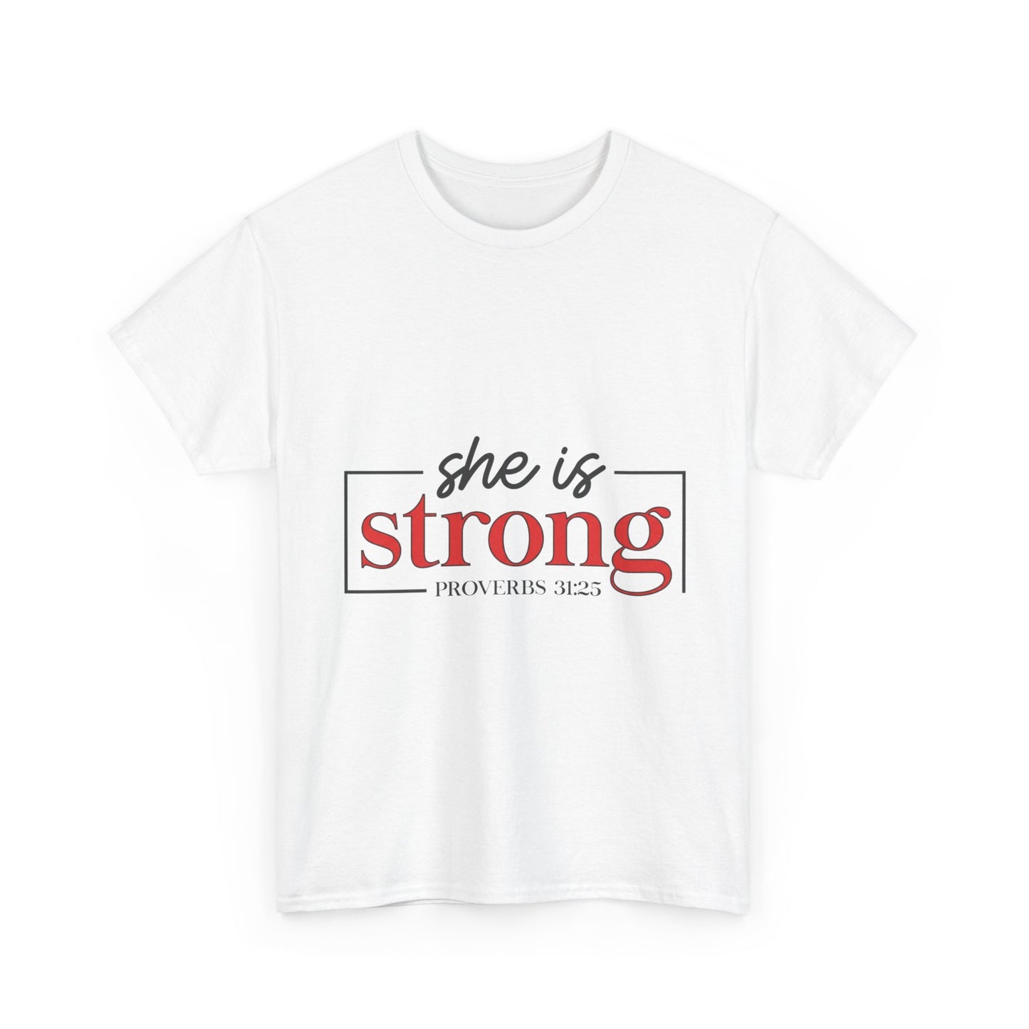 "She Is Strong" Unisex T‑Shirt