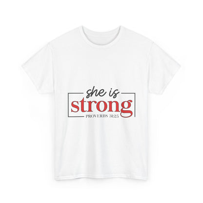 "She Is Strong" Unisex T‑Shirt