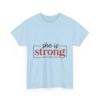 "She Is Strong" Unisex T‑Shirt