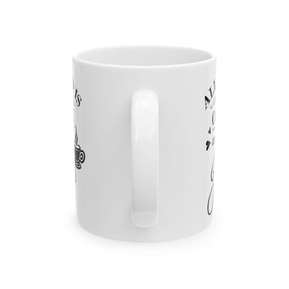 "All I Need" Mug