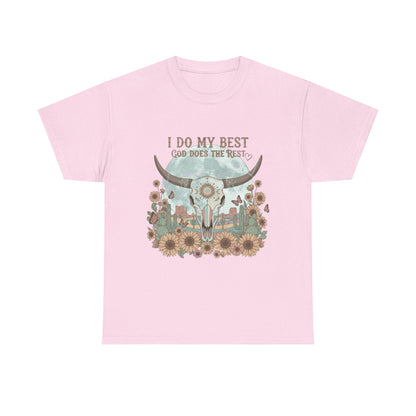 "I Do My Best" Unisex T-Shirt