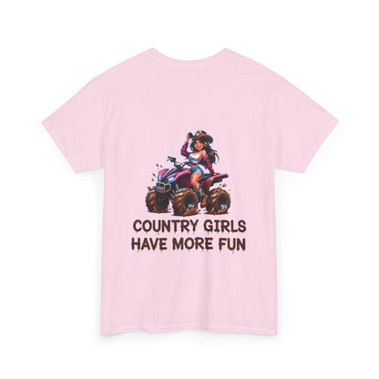 "Country Girls Have More Fun" Unisex Cotton T-Shirt